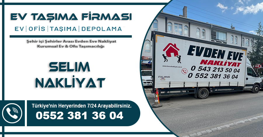 Selim evden eve nakliyat ev tasima firmasi