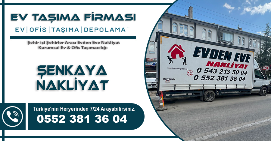 Senkaya evden eve nakliyat ev tasima firmasi