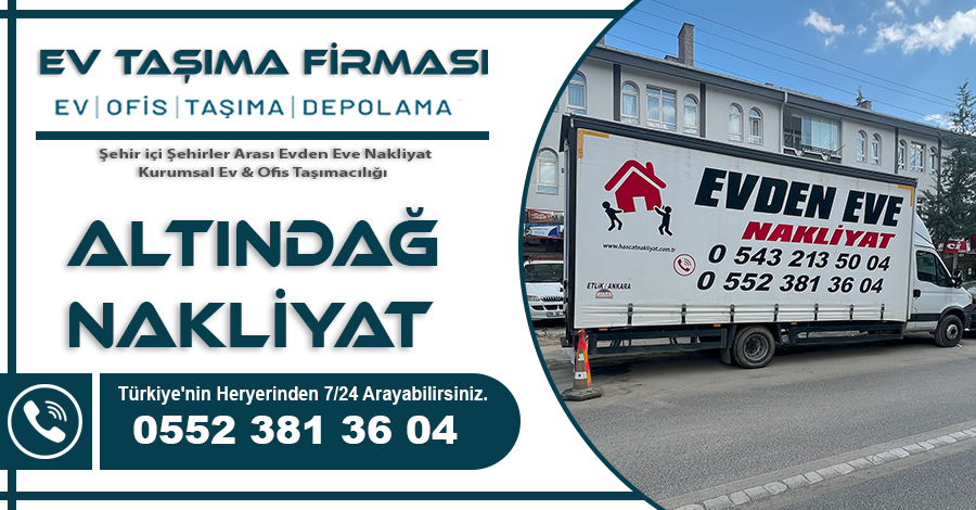 Altındağ Nakliyat Hasçat Ev Taşıma Firması