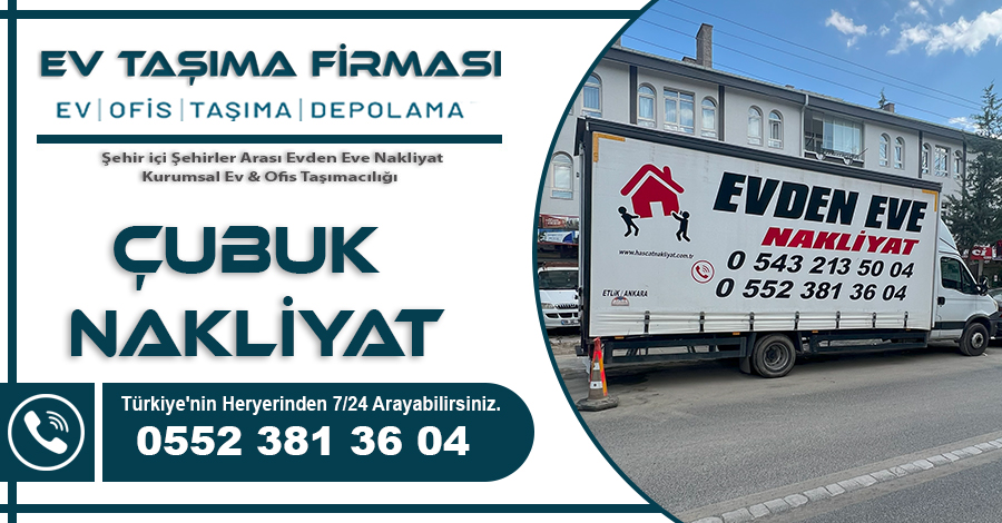 Çubuk Nakliyat Hasçat Ev Taşıma Firması