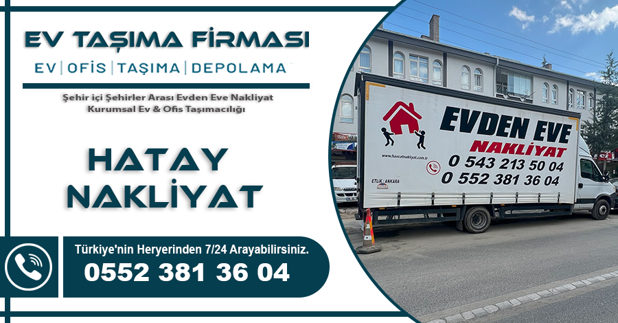 Hatay Nakliyat Hasçat Ev Taşıma Firması