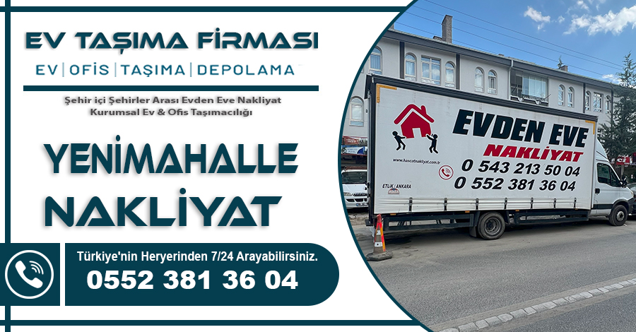 Yenimahalle Nakliyat Hasçat Ev Taşıma Firması
