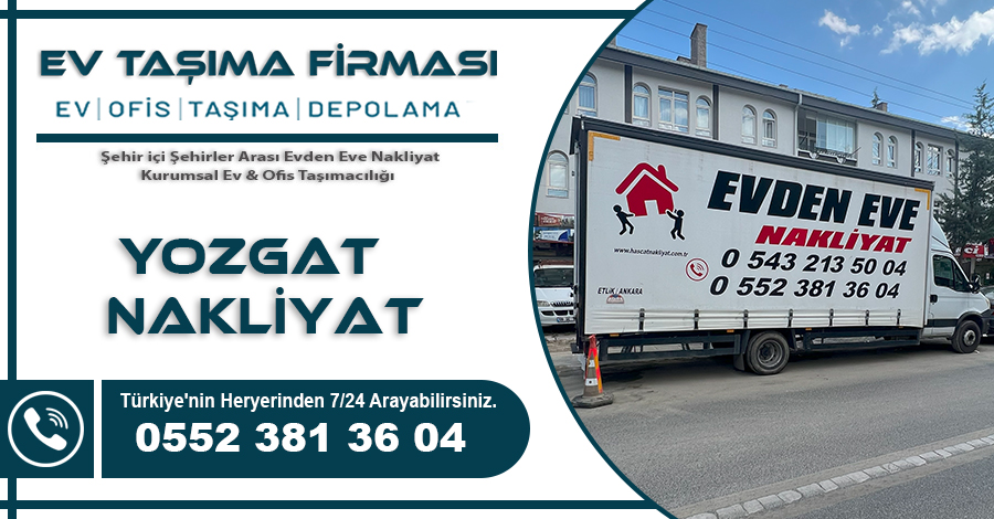 Yozgat Nakliyat Hasçat Ev Taşıma Firması